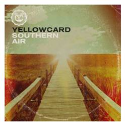 Yellowcard : Southern Air